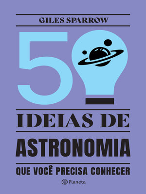cover image of 50 Ideias de Astronomia que Você Precisa Conhecer